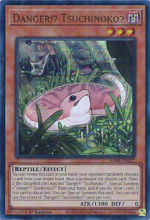 Danger!? Tsuchinoko? - RA04-EN027 -(UR) Ultra Rare - 1st Edition